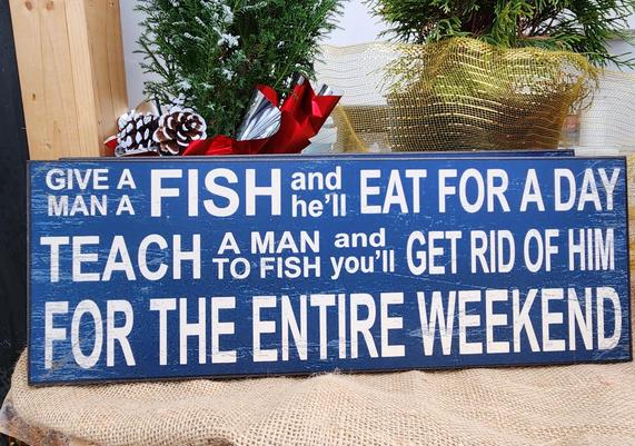 Fishing Sign $14.95